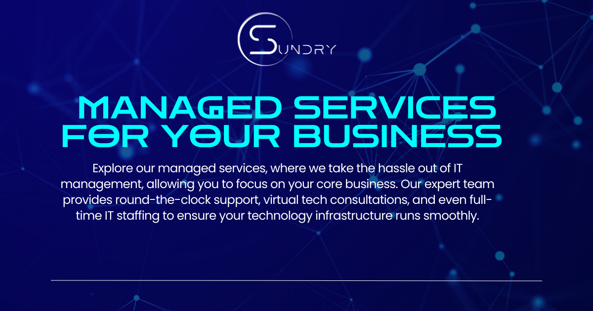 Sundry IT Managed Services