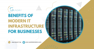 Benefirs of IT Infrastructure Services 2026 Sundry Services